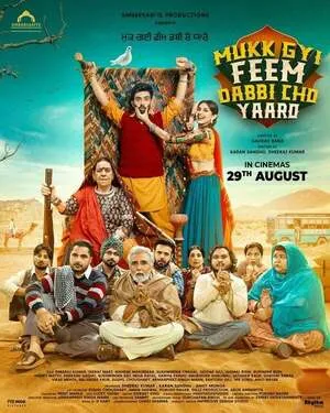 Mukk Gyi Feem Dabbi Cho Yaaro 2025 Punjabi WEB-DL 720p - 480p - 1080p