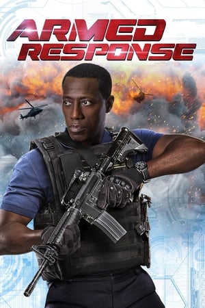 Armed Response (2017) Hindi Dual Audio 480p UnCut BluRay 340MB Armed Response (2017) Hindi Dual Audio 480p UnCut BluRay 340MB